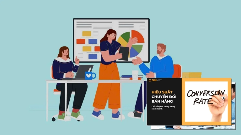 Bí quyết quản lý hiệu suất bán hàng đội nhóm giúp doanh nghiệp bứt phá năm 2026