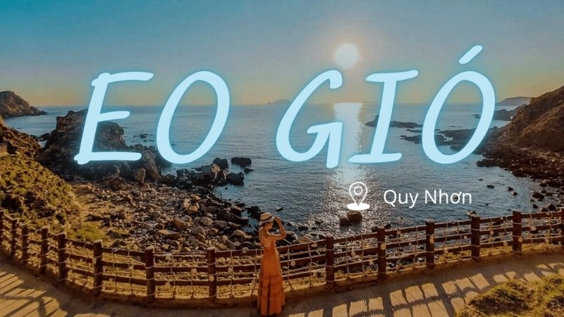 Đôi nét về Eo Gió và sức hút khó cưỡng
