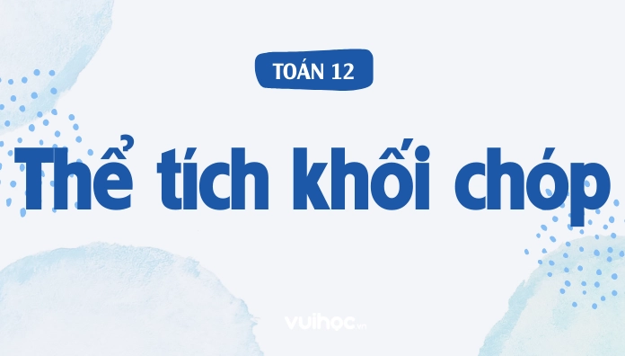 Hình chóp là gì? Khám phá cấu trúc và các loại hình chóp chi tiết