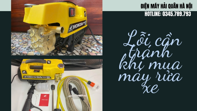 Những lỗi cần tránh khi mua máy rửa xe Honda