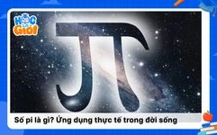 Số Pi (π): Khám phá giá trị đầy đủ và ứng dụng bất ngờ