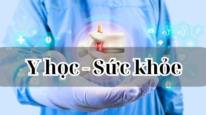 Y học - Sức khỏe